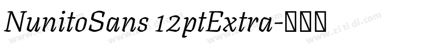 NunitoSans 12ptExtra字体转换